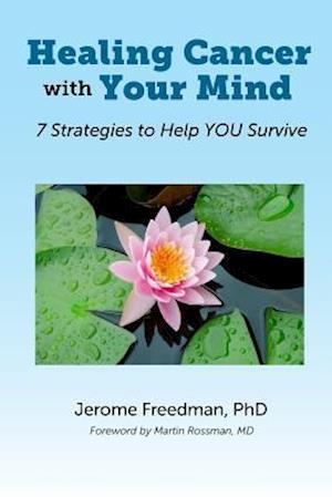 Healing Cancer with Your Mind