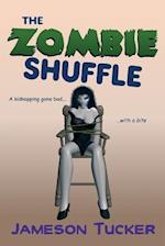 The Zombie Shuffle