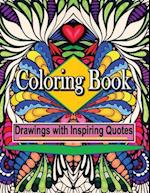 Coloring Book Drawings with Inspiring Quotes