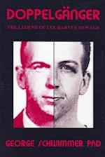 DOPPELGANGER: The Legend of Lee Harvey Oswald 