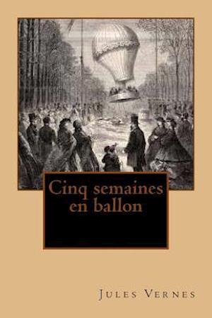 Cinq Semaines En Ballon