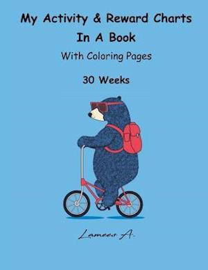 My Activity & Reward Charts in a Book with Coloring Pages (30 Weeks)