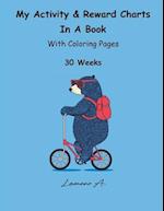 My Activity & Reward Charts in a Book with Coloring Pages (30 Weeks)