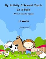 My Activity & Reward Charts in a Book with Coloring Pages (15 Weeks)