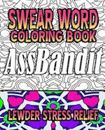 Swear Word Coloring Book