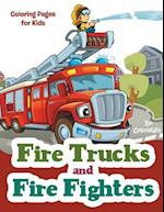 Fire Trucks and Fire Fighters