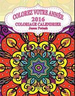 Colorez Votre Annee-2016 Coloriage Calendrier