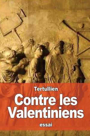 Contre Les Valentiniens