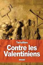 Contre Les Valentiniens