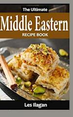 The Ultimate Middle Eastern Recipe Book