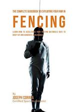 The Complete Guidebook to Exploiting Your Rmr in Fencing