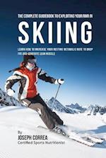 The Complete Guidebook to Exploiting Your Rmr in Skiing