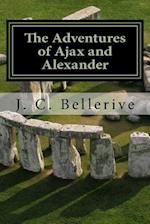 The Adventures of Ajax and Alexander