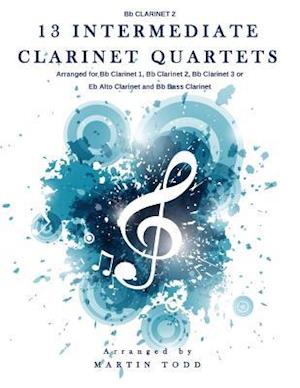 13 Intermediate Clarinet Quartets - BB Clarinet 2