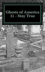 Ghosts of America 11 - Stay True