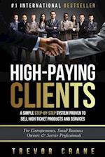 High Paying Clients for Life
