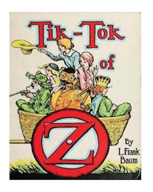 Tik-Tok of Oz (1914) by