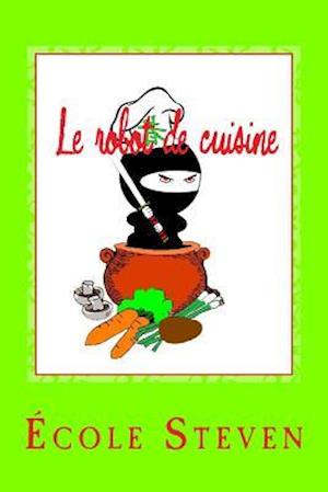 Le Robot de Cuisine