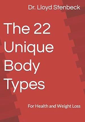 The 22 Unique Body Types