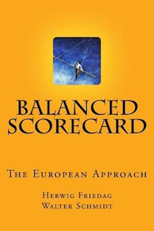 Balanced Scorecard - The European Approach