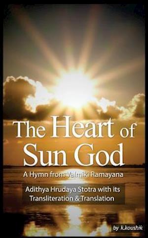 The Heart of Sun God - A Hymn from Valmiki Ramayana