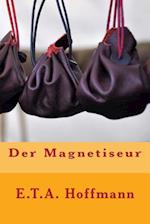 Der Magnetiseur