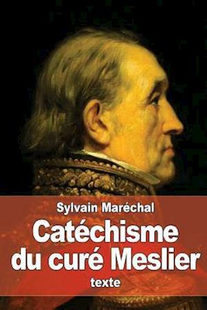 Catéchisme Du Curé Meslier