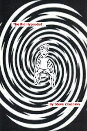 The Kid Hypnotist