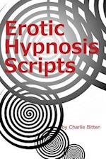 Erotic Hypnosis Scripts