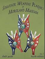 Souvenir Weapons Plaques of Moroland Museum