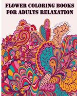 Flower Coloring Books for Adults Relaxation
