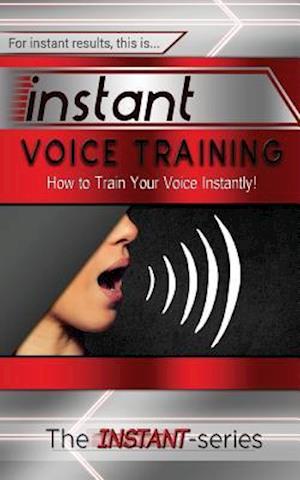 Instant Voice Training