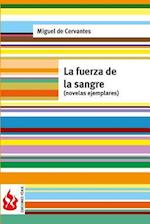 La Fuerza de la Sangre (Novelas Ejemplares)