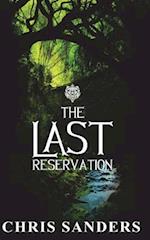 The Last Reservation