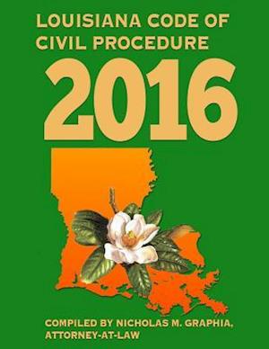 Louisiana Code of Civil Procedure 2016