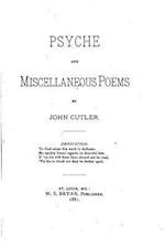 Psyche and Miscellaneous Poems