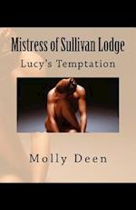 Mistress of Sullivan Lodge