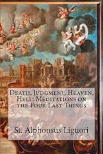 Death, Judgment, Heaven, Hell