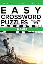 Will Smith Easy Crossword Puzzles-Travel ( Volume 9)