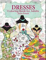 Dresses Coloring Book For Adults