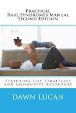 Practical Rare Syndromes Manual Second Edition