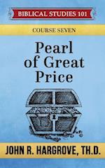 Pearl of Great Price: A Study of Parables 