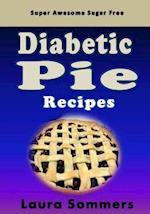 Super Awesome Sugar Free Diabetic Pie Recipes