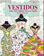 Vestidos Libro Para Colorear Para Los Adultos