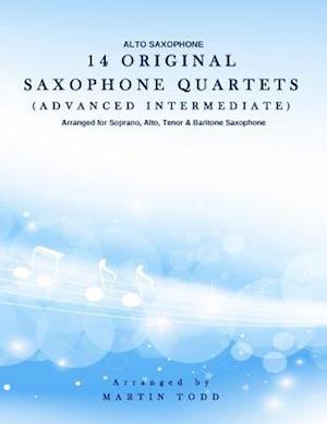 14 Original Saxophone Quartets (Advanced Intermediate)