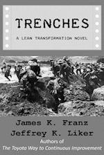 Trenches - A Lean Transformation Novel