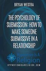 The Psychology of Submission