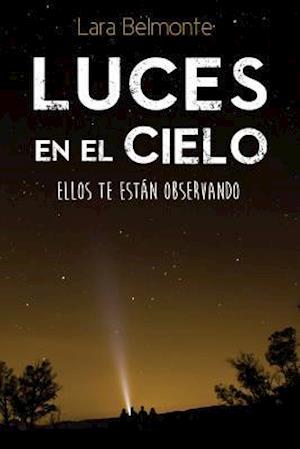 Luces En El Cielo