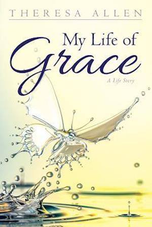 My Life of Grace