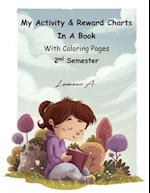 My Activity & Reward Charts in a Book with Coloring Pages (Second Semester)